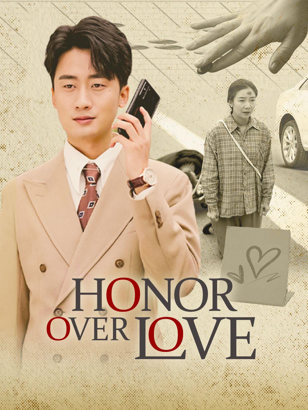 Honor Over Love
