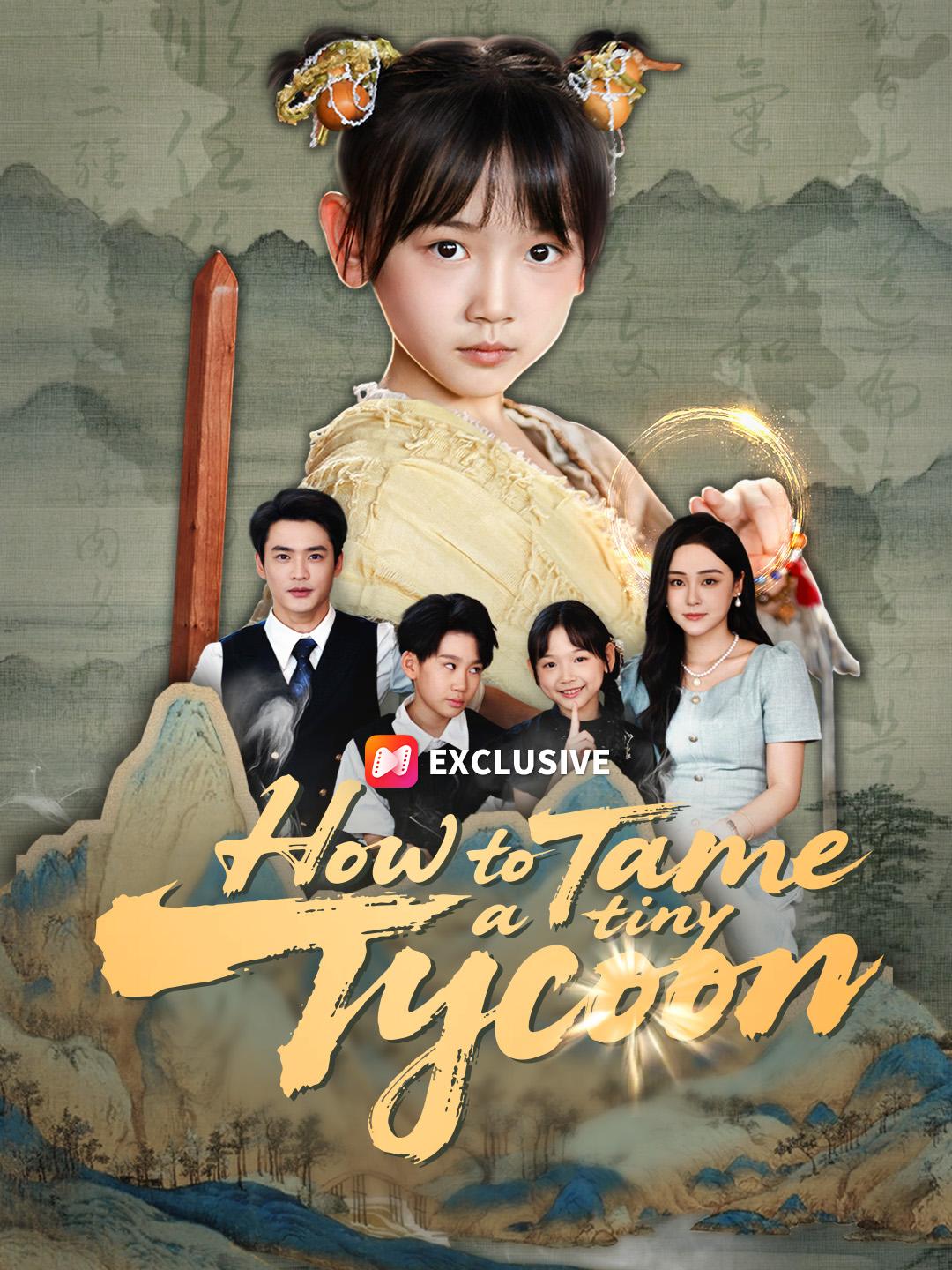 How to Tame a Tiny Tycoon