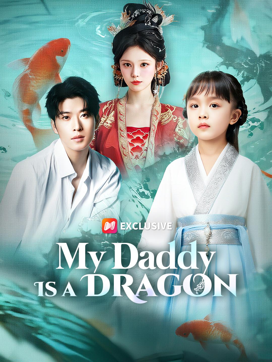 My Daddy Is a Dragon